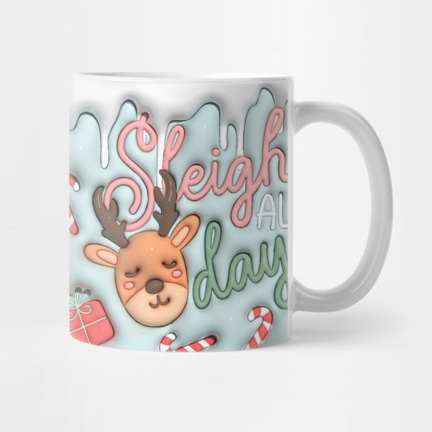 Sleigh all day Christmas by Fun Planet